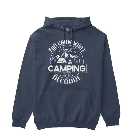 You Know What Rhymes With Camping Alcohol Nature Lover Camper Fun Adventure Hoodie