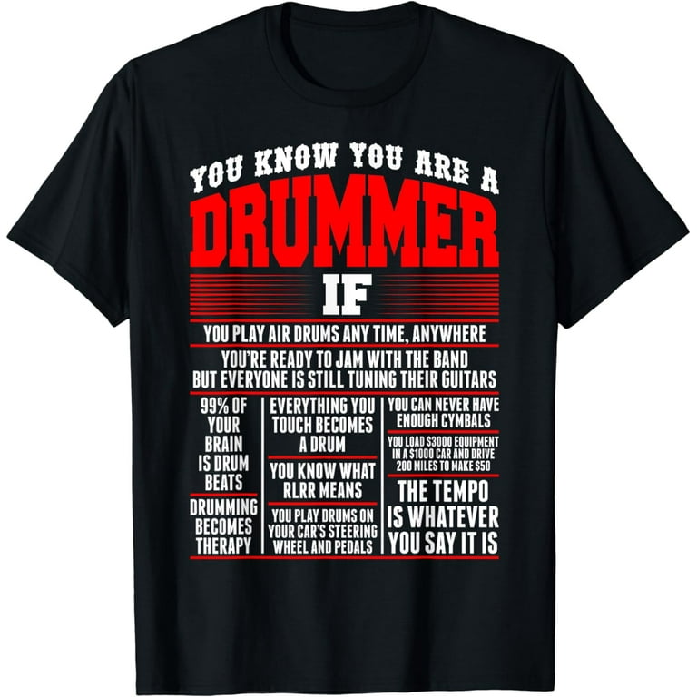 You Know You Are Drummer If You Play Air Drum Anytime Tshirt You Know You Are Drummer If You Play Air Drum Anytime Tshirt