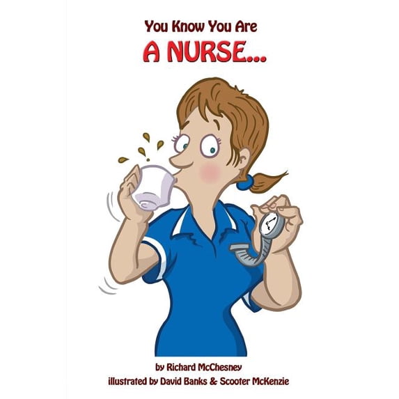 You Know You Are a Nurse