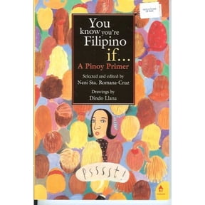 Pre-Owned You Know You're Filipino If--: A Pinoy Primer (Hardcover) 9716300808 9789716300802
