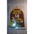 thumbnail image 1 of Pre-Owned You Know You're over 50 When... Paperback, 1 of 1