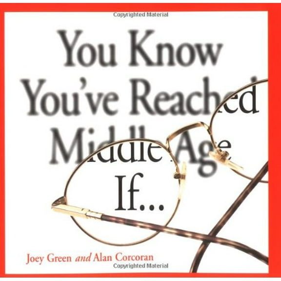 Pre-Owned You Know You've Reached Middle Age If... Paperback