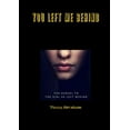 thumbnail image 1 of You Left Me Behind, (Paperback), 1 of 1