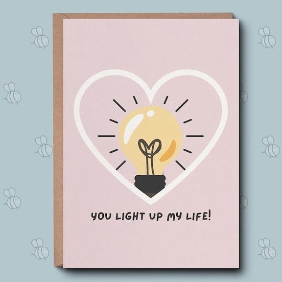 You Light Up My Life Greeting Card – Heart-Shaped Light Bulb Design – Perfect for Valentine's Day, Anniversaries, or Just Because – Includes Envelope