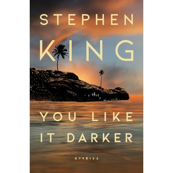 You Like It Darker: Stories, (Hardcover)