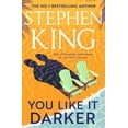 thumbnail image 1 of Pre-Owned You Like It Darker: the Sunday Times number one bestseller (May 2024) (Paperback) by Stephen King, 1 of 1