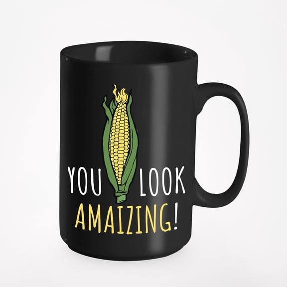 You Look Amaizing. Funny Pun, Black 15oz Ceramic Mug