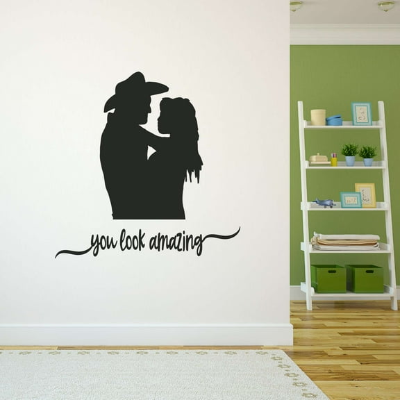 You Look Amazing Cowboy Cowgirl Love Kisses Hugs Roping Horse Chaps Rodeo Horse Pony Bull Steer Stallion Roper Holiday Gift Decorating Ideas Bedroom Wall Decal Sticker - Size: 20 In X 20 In