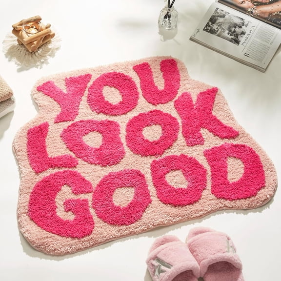 You Look Good Bath Mat - Stylish Funny Pink Bathroom Rug with Cute Words, Absorbent & Non-Slip - 20''x30'' inch (Pink)