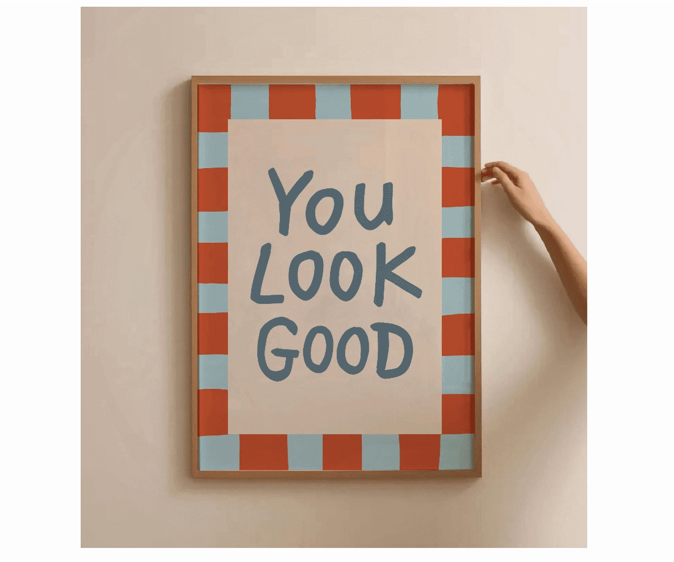 You Look Good Poster Retro Typography Poster Orange Blue Bathroom Decor ...