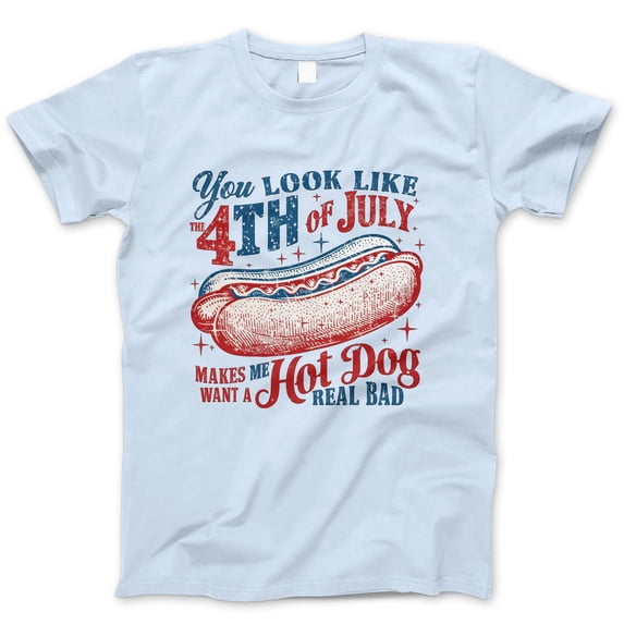 You Look Like the 4th of July Hot Dog T-Shirt – Funny Patriotic Quote Tee for BBQs, Summer Cookouts & Independence Day – Retro USA Graphic Shirt for Women & Men