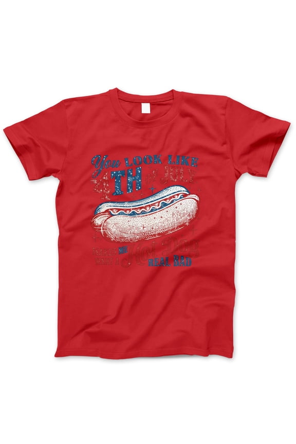 You Look Like the 4th of July Hot Dog T-Shirt – Funny Patriotic Quote Tee for BBQs, Summer Cookouts & Independence Day – Retro USA Graphic Shirt for Women & Men