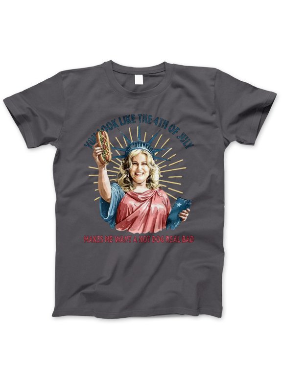 You Look Like the 4th of July Shirt – Funny Hot Dog Quote T-Shirt, Patriotic Lady Liberty Meme Tee, 4th of July Humor Shirt for BBQ, Foodie, Independence Day Celebration