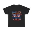 thumbnail image 1 of You Look Like 4th Of July Shirt,USA Freedom 4th Of July Shirt ID-0524-1TS5, 1 of 12