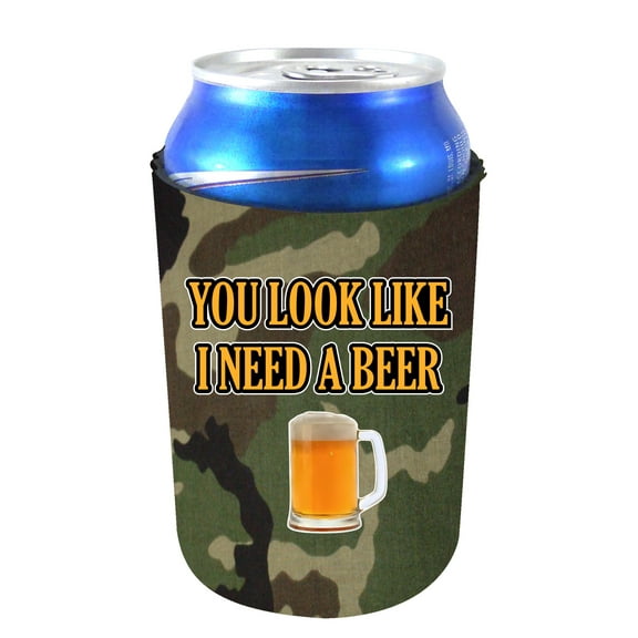 You Look Like I Need A Beer Can Coolie (Camo)