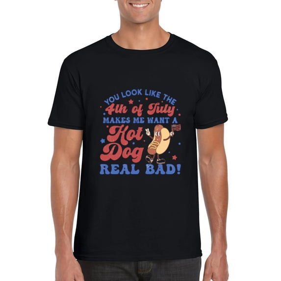 You Look Like The 4th Of July Makes Me Want A Hot Dog T-Shirt, for men & women, up to size 5XL