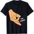 thumbnail image 1 of You Looked Made You Look Circle Finger Game Ok Hand Prank T-Shirt, 1 of 4