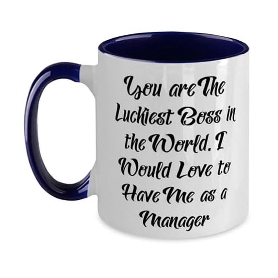 You are The Luckiest Boss in the World. I Manager Two Tone 11oz Mug, Brilliant Manager Gifts, Cup For Coworkers from Coworkers, Gifts for accountants, Gifts for doctors, Gifts for lawyers, Gifts for