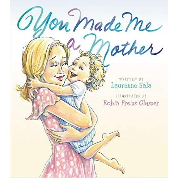 Pre-Owned You Made Me a Mother (Hardcover) 0062358863 9780062358868