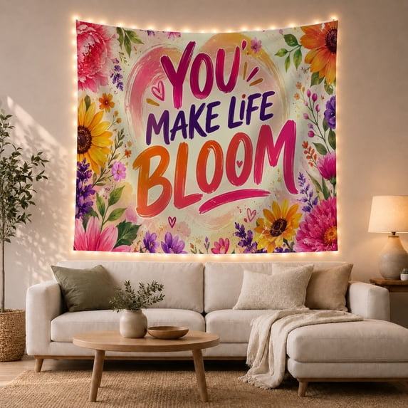 You Make Life Bloom Text Surrounded by Lush Floral Border Energetic Watercolor for Flower Enthusiasts Botanical Wall Art Decor Housewarming Gift Tapestry Wall Hanging for Bedroom and Dorm
