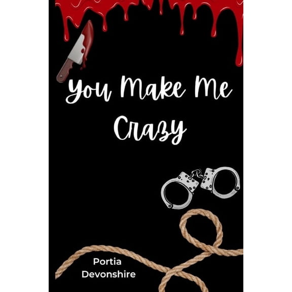 You Make Me Crazy, (Paperback)