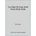 thumbnail image 1 of Pre-Owned You Make Me Crazy Small Group Study Guide (Paperback) 1422802515 9781422802519, 1 of 1