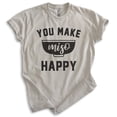 thumbnail image 1 of You Make Miso Happy Shirt, Unisex Women's Men's Shirt, Food Shirt, Foodie Shirt, Light Silk Gray, X-Small, 1 of 6