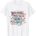 thumbnail image 1 of You Make My Heart Happy Cool Couples Matching Valentines T-Shirt, 1 of 3