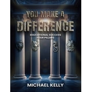 You Make a Difference, Paperback