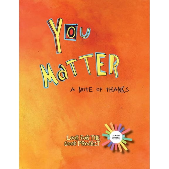 You Matter: A Note of Thanks, (Paperback)