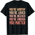 thumbnail image 1 of You Matter Kindness Fight the Stigma Mental Health Awareness T-Shirt, 1 of 4