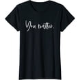 thumbnail image 1 of You Matter Teacher Therapist Mental Health Inspirational T-Shirt Women Tops, 1 of 3