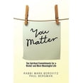 thumbnail image 1 of You Matter: Ten Spiritual Commitments for a Richer and More Meaningful Life, (Paperback), 1 of 1