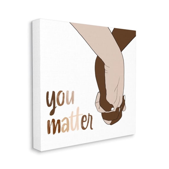 You Matter Text Diverse Hands Minimal Design Typography Gallery-Wrapped Canvas Print Wall Art, 17x17