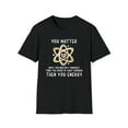 thumbnail image 1 of You Matter You Energy, Gildan Unisex Softstyle T-Shirt, Graphic Tee, S-3XL, 1 of 3