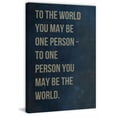 thumbnail image 1 of You May Be the World Painting Print on Wrapped Canvas, 1 of 7