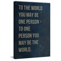 You May Be the World Painting Print on Wrapped Canvas
