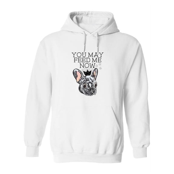 You May Feed Me Now Hoodie Women -Image by Shutterstock, Female 4X-Large