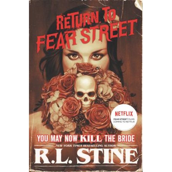 Pre-Owned You May Now Kill the Bride: 1 (Return to Fear Street, 1) Paperback