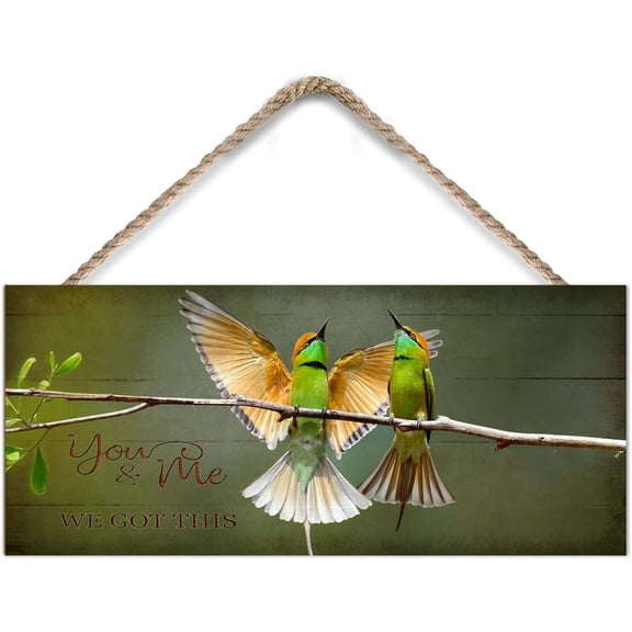 You and Me We Got It Humingbird Wooden Hanging Sign Funny Animal Wall Art for Bedroom Living Room Front Door Sign - 6x12 Inches - Wooden Door Hanger Gift for Birthday Anniversary Christmas