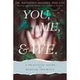 thumbnail image 1 of Pre-Owned You, Me, and We: A Practical Guide to Marital Intimacy (Paperback) 1462120962 9781462120963, 1 of 1