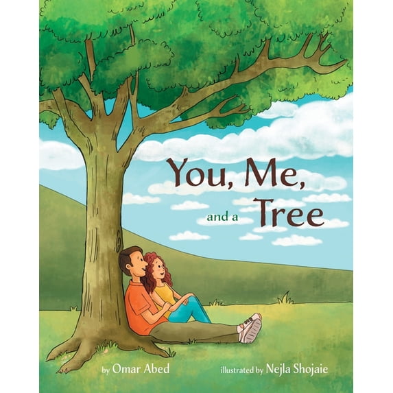 You, Me, and a Tree : A story about how love grows (Paperback)