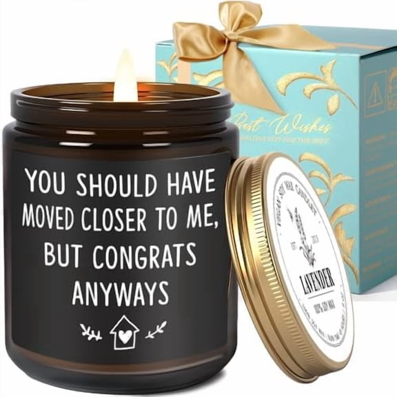 You Should Have Moved Closer to Me Candle Housewarming Gifts New Home, Best Housewarming Gifts 2025, New Home Gift Candles Ideas, House Warming Gift for Friends Couple Homeowner Lavender Candle 9OZ