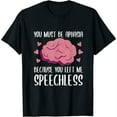 thumbnail image 1 of You Must Be Aphasia Because You Left Me Speechless Humor Womens T-Shirt Black 3XL, 1 of 5