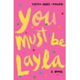 thumbnail image 1 of You Must Be Layla, (Paperback), 1 of 1
