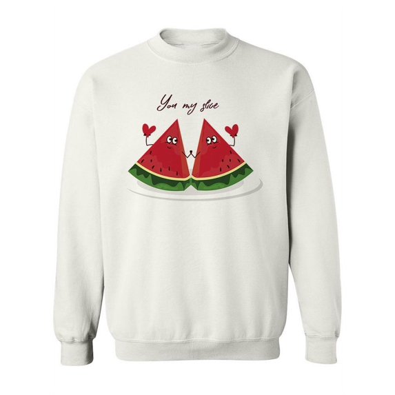 You My Slice! Sweatshirt Women -Image by Shutterstock, Female Medium