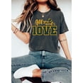 thumbnail image 1 of All You Need is Love Packers Comfort Colors Shirt, Unisex Shirt Gift For Her, All You Need Is Jordan Love Football Shirt, Gift For Her,Football Lover Shirt, 1 of 2