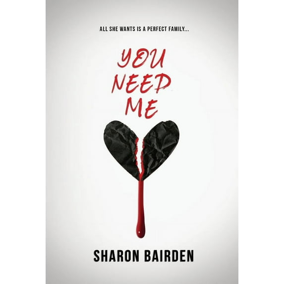 You Need Me, (Hardcover)