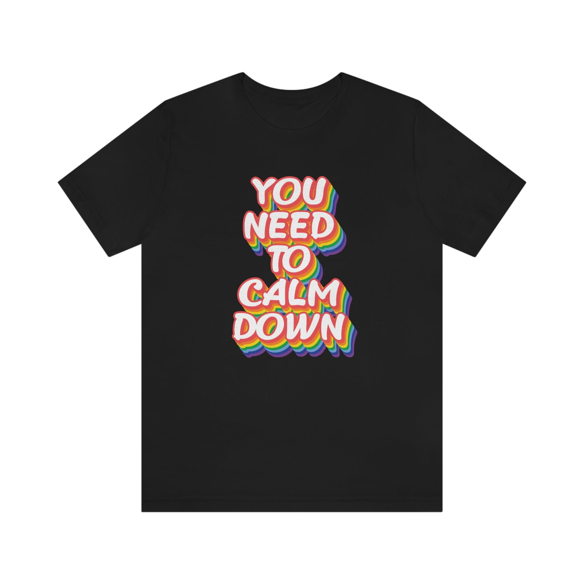 You Need To Calm Down | Poster