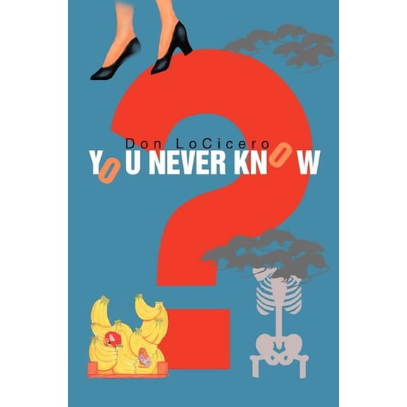 You Never Know, (Paperback)